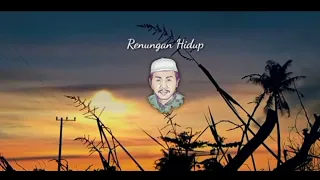 Download Renungan Hidup KH Anwar Zahid - Kunci Hidup Bahagia MP3