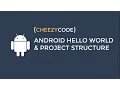 Android Hello World and Project Structure -
