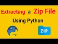 How to extract a Zip file using python python project priyansh jain