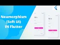 Soft UI Design In Flutter Flutter UI Design Flutter Tutorials Neumorphism