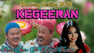 Download Bocoran Tarling 2021, Kegeeran Voc. Dian Anic FT Kancil Koslet // Versi Anica Nada MP3
