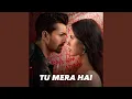 Download Lagu Tu Mera Hai (Deewaniyat)