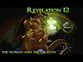 Revelation 12 Woman and the Dragon Michael and his angels war in heaven ancient serpent Satan
