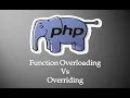 Epi-19 Difference Between Function Overloading and Overriding in OOPS PHP in Tamil
