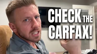 It Has What On The Carfax Always Check The Carfax