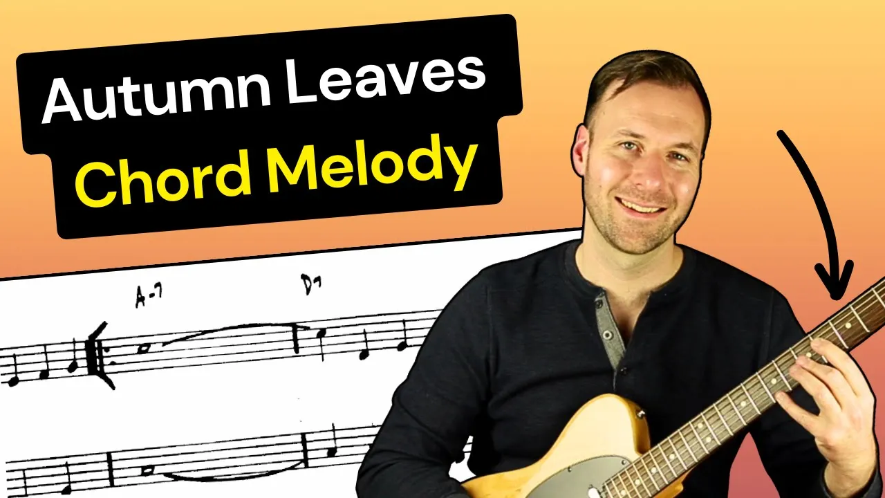 Autumn Leaves Guitar Chord Melody