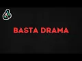 Basta drama