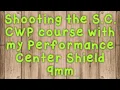 Shooting the South Carolina Concealed Weapons Permit Qualifcation Course