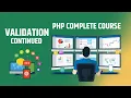 PHP Validation Continued Episode 30 E Digital Hub