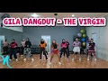 GILA DANGDUT - THE VIRGIN || MASTERGYM || KREASI || CHOREO || ZIN NAURA