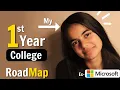 What to do in College 1st Year RoadMap