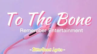 Download To The Bone - Pamungkas | Remember Entertainment Cover #bittersweetlyrics MP3