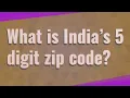 What is India s 5 digit zip code