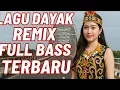 Download Lagu DJ DAYAK TERBARU FULL BASS