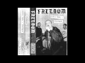 Download Lagu FREEDOM - Until Now Mixtape [USA - 2014]