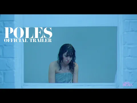POLES  | OFFICIAL TRAILER