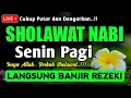 Download Lagu SHOLAWAT PENARIK REZEKI PALING DAHSYAT, Sholawat Nabi Muhammad SAW, SALAWAT JIBRIL PALING MERDU