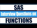 SAS Interview Questions on Functions SAS Functions