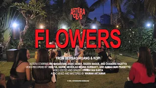 Download Astera - Flowers (Live from Astera Club 2023) MP3