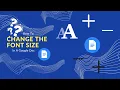 How To Change The Font Size In A Google Doc