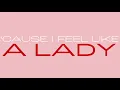 Lady A - Like A Lady (Lyric Video)