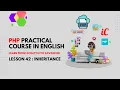 PHP Practical Course in English 42 - inheritance
