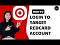 How To Login To Target REDcard Account Online