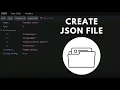 Creating JSON File