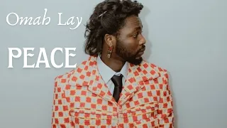 omah lay peace official lyrics video 