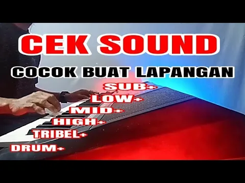 Download MP3 Cek Sound Tes Sub Low Mid High Tribel Drum-Cocok Buat Lapangan