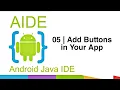 05 Add Buttons in Your App AIDE Android Development Tutorial