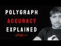 POLYGRAPH Accuracy EXPLAINED BY INTELLIGENCE OFFICER