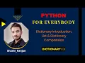 L 12 - Python Dictionary Tutorial Everything You Need to Know Python For Everybody