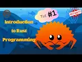 Introduction to Rust Programming Tutorial 1 The Rust Programming Language