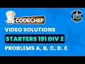 CodeChef Starters 191 Solutions - A to E by Pradyumn TLE Eliminator