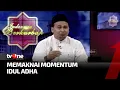 Download Lagu Memaknai Momentum Berkuban Bersama Ust Azhari Nasution | Indonesia Berkurban tvOne