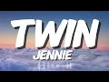 Download Lagu JENNIE - Twin (Lyrics)