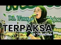 Download Lagu TERPAKSA // HJ MUTIK NIDA FEAT CAKRA DEWA LIVE WONOYOSO WONOSOBO
