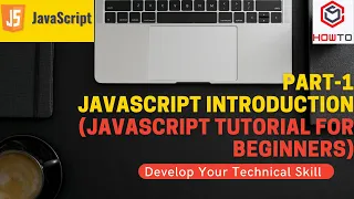 Part 1 JavaScript introduction JavaScript Tutorial for Beginners