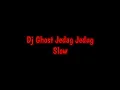 Download Lagu Dj Ghost Jedag Jedug Slow