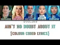 Ain’t No Doubt About It By ZOMBIES 3 (Colour Coded Lyrics)