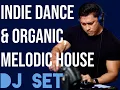 Download Lagu First DJ DOZK Set | Indie Dance \u0026 Organic Melodic House Mix 2025