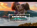 Download Lagu AKIMAIDA ||LA N 69|| Amo_Ronal x Ferlant x Vicky x Banny lagu terbaru 2025