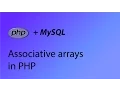 PHP MySQL Tutorial 26 - Associative arrays in PHP