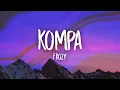 Download Lagu frozy - kompa