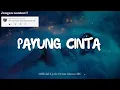 Lagu Payung Cinta - Lirik Lagu Paling Romantis