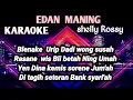 EDAN  MANING  KARAOKE  Shelly  Rossy
