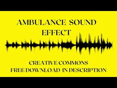 Download MP3 AMBULANCE SOUND EFFECT