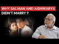 What Really Happened Between Salman Khan Aishwarya Rai Will Shock You