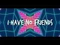 Download Lagu Cadmium - No Friends (Feat. Rosendale) Lyric Video